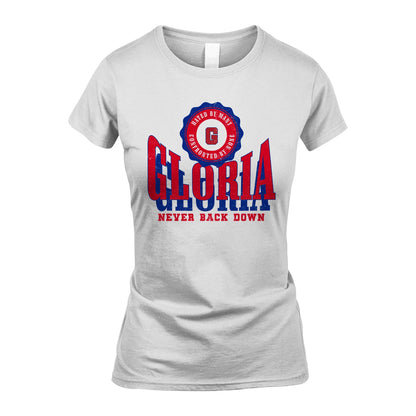 Your Name Never Back Down Shirt GLORIA M1-33
