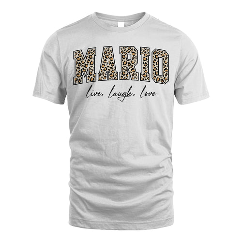 Live Laugh Love Custom Name With Leopard Pattern Shirt MARIO M1-13
