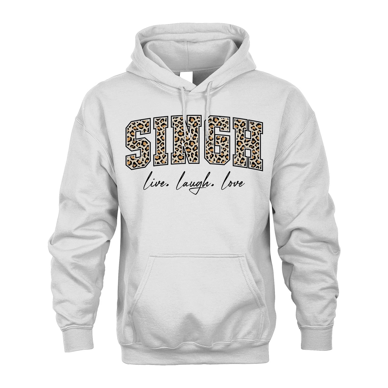 Live Laugh Love Custom Name With Leopard Pattern Shirt SINGH M1-13