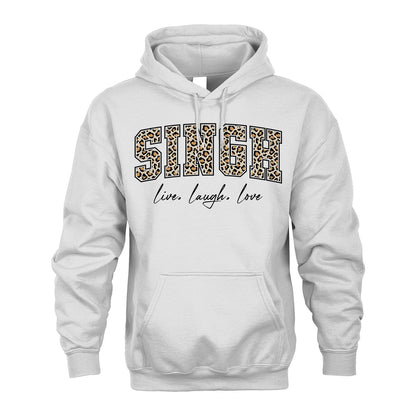 Live Laugh Love Custom Name With Leopard Pattern Shirt SINGH M1-13