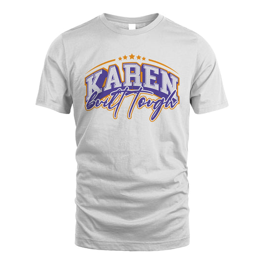 Built Tough Custom Name Shirt KAREN M1-40