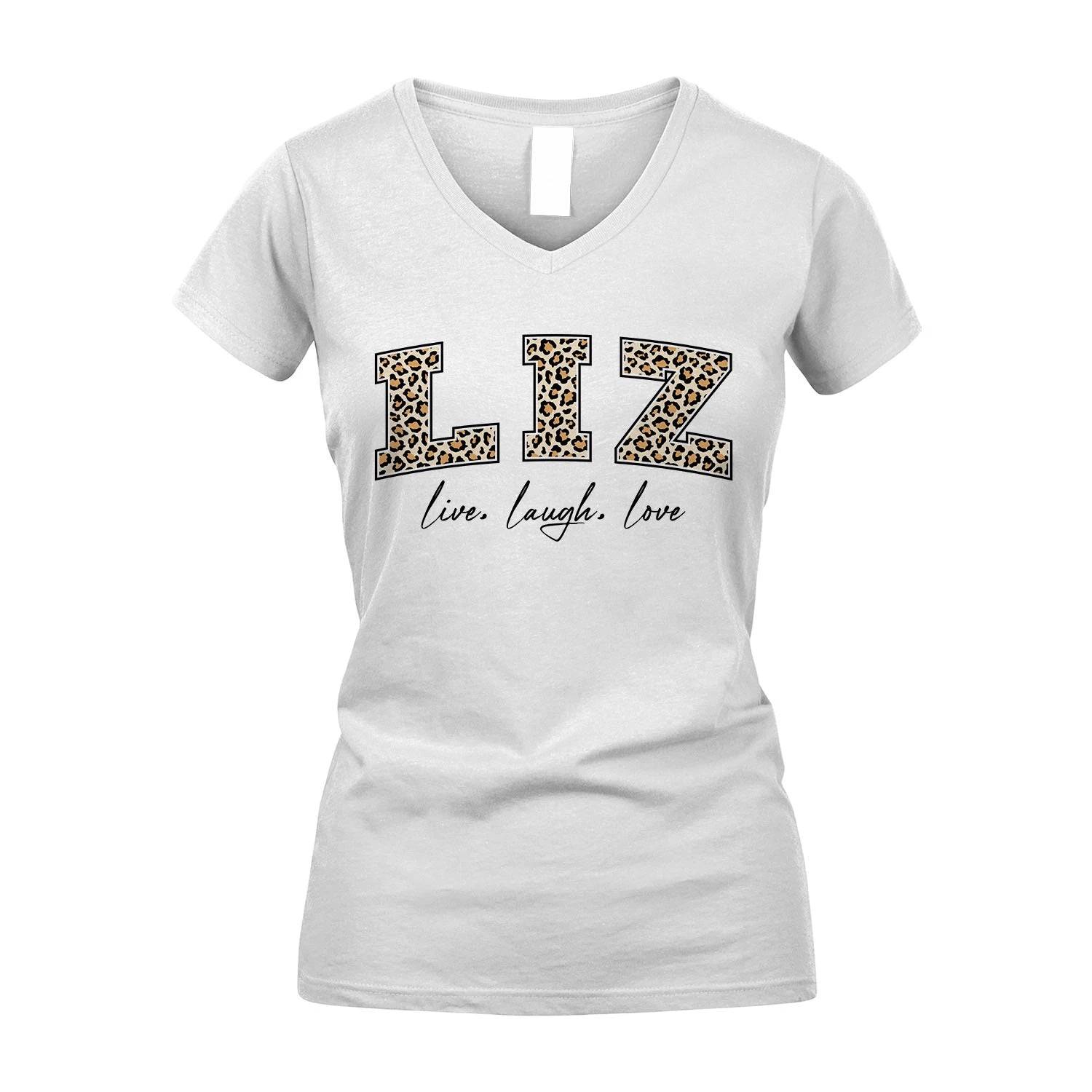 Live Laugh Love Custom Name With Leopard Pattern Shirt LIZ M1-13