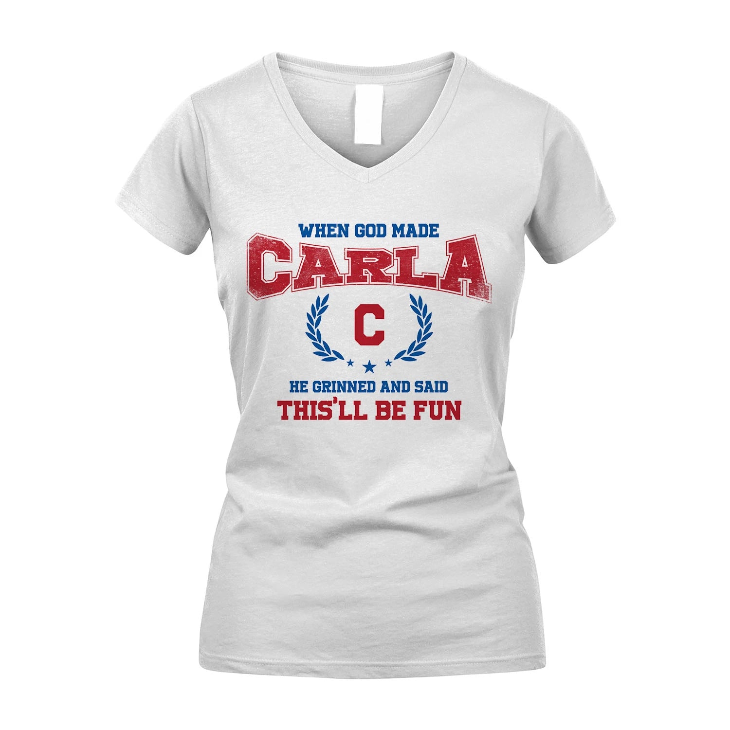 When God Made He Grinned And Said This'll Be Fun Shirt CARLA M1-12