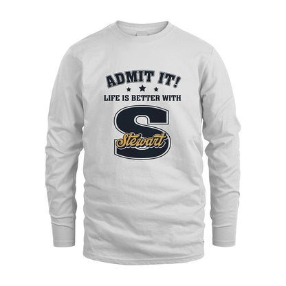 Life Is Better With Your Name Shirt STEWART M1-17