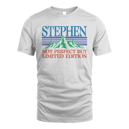 Your Name Not Perfect But Limited Edition Vintage Shirt STEPHEN M1-38