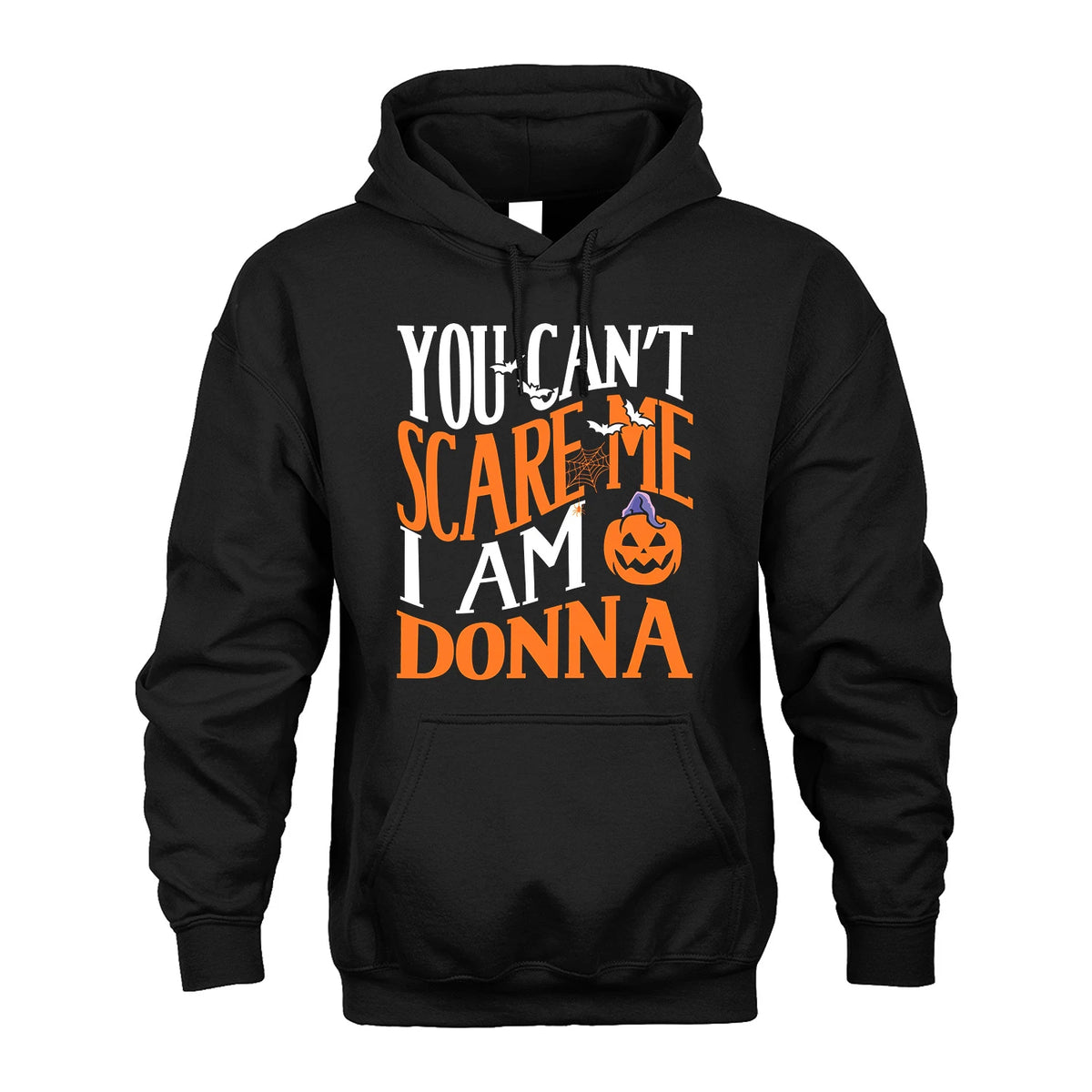 You Can't Scare Me I Am Funny Halloween Shirt DONNA M1-45