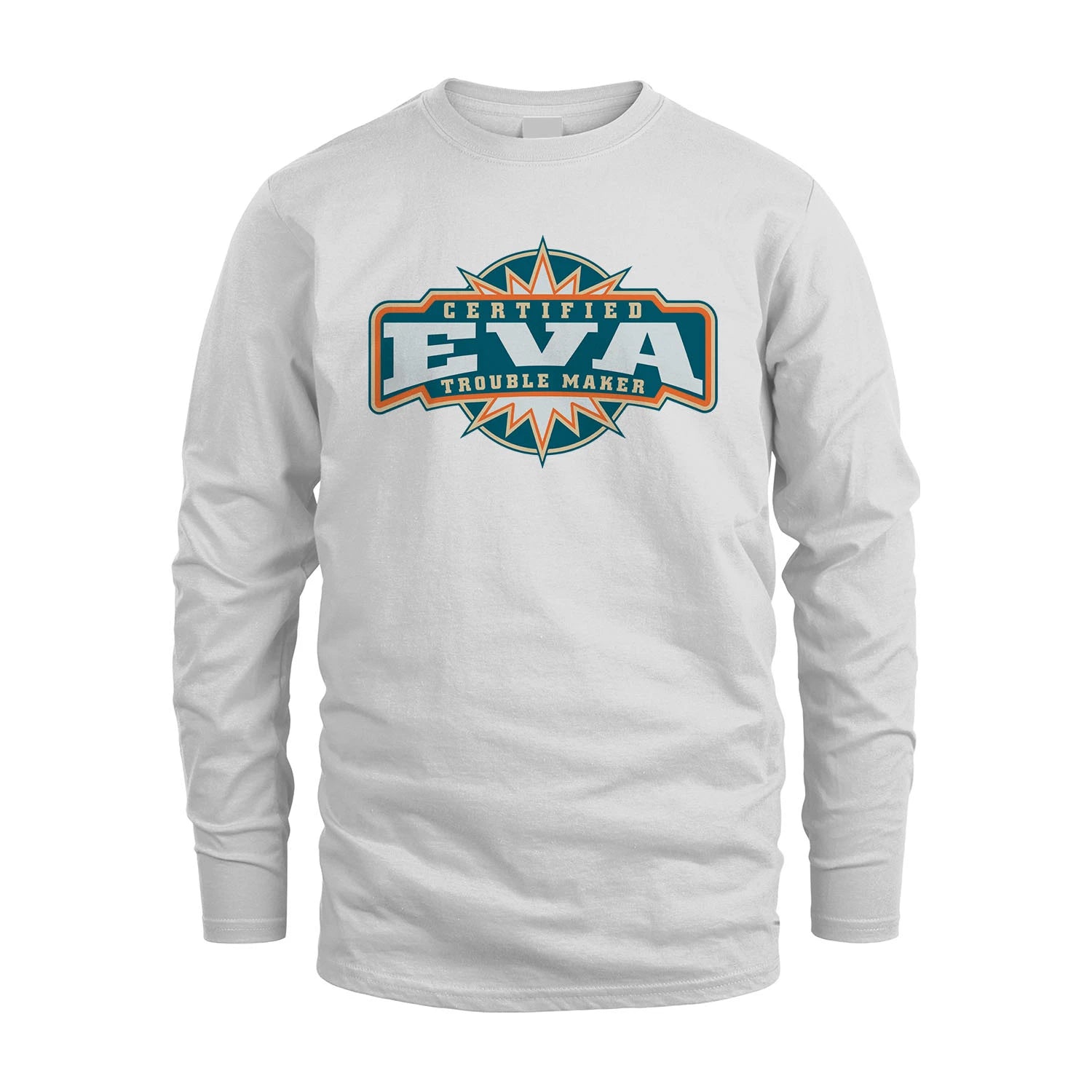 Certified Your Name Trouble Maker Shirt EVA M1-36