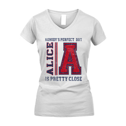 Nobody's Perfect, But Your Name Is Pretty Close ALICE M1-21