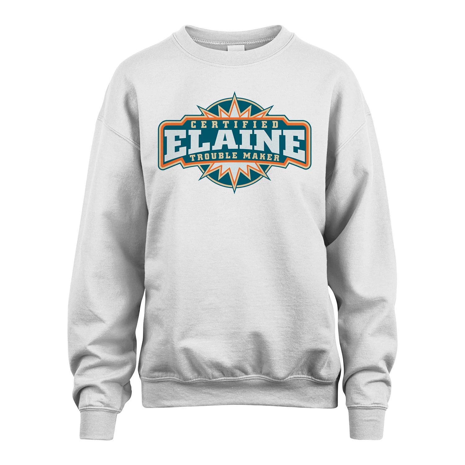 Certified Your Name Trouble Maker Shirt ELAINE M1-36
