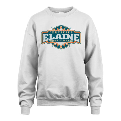 Certified Your Name Trouble Maker Shirt ELAINE M1-36