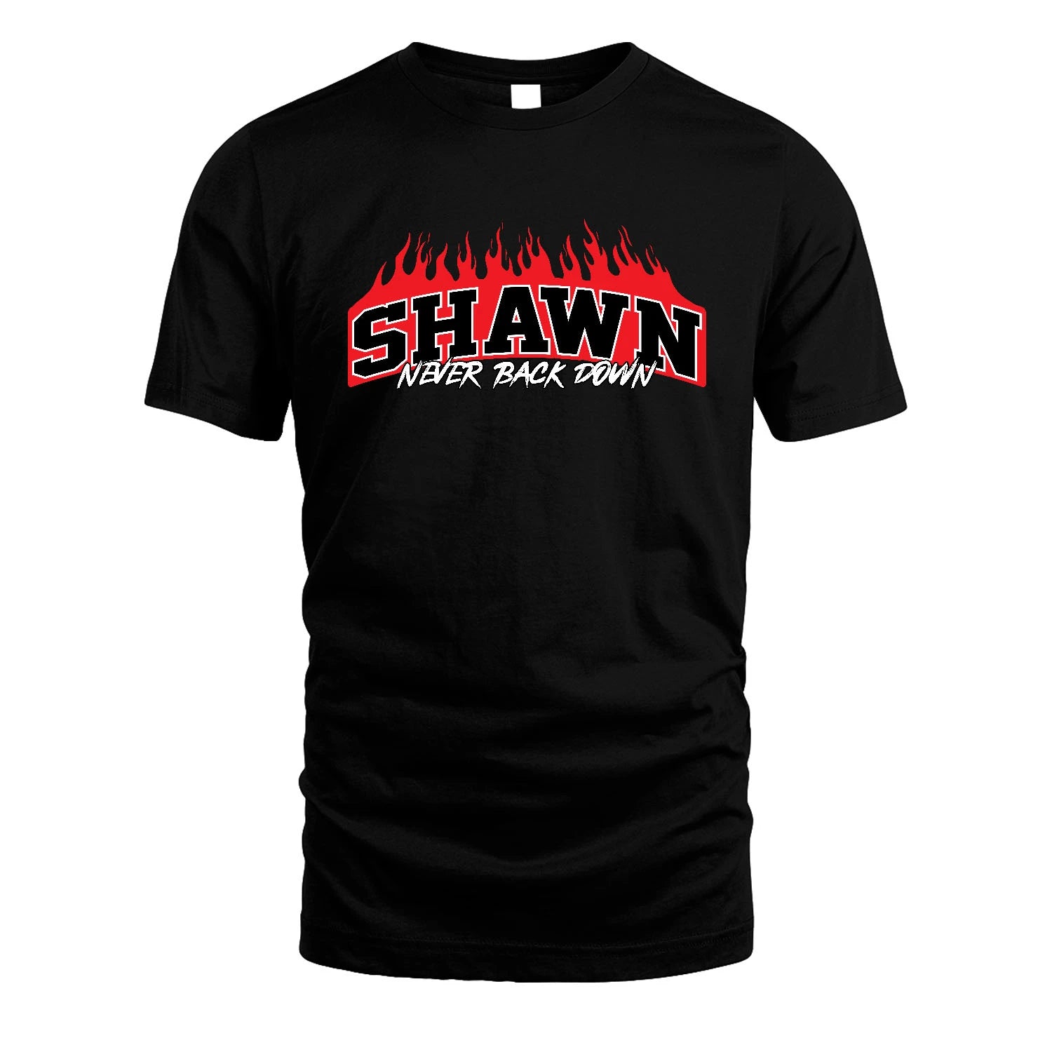 Never Back Down Your Name With Fire Shirt SHAWN M1-37