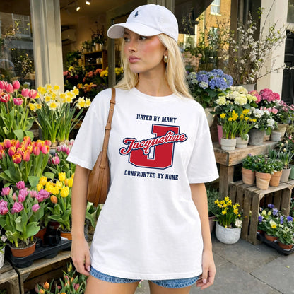 Hated By Many Confronted By None Personalized Name Shirt JACQUELINE M1-8