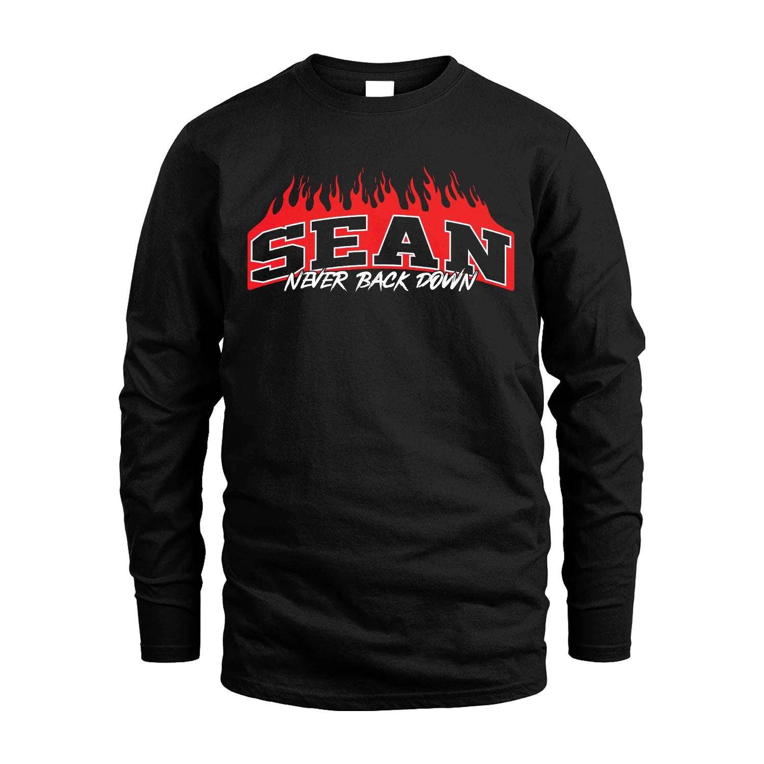 Never Back Down Your Name With Fire Shirt SEAN M1-37