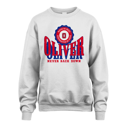 Your Name Never Back Down Shirt OLIVER M1-33
