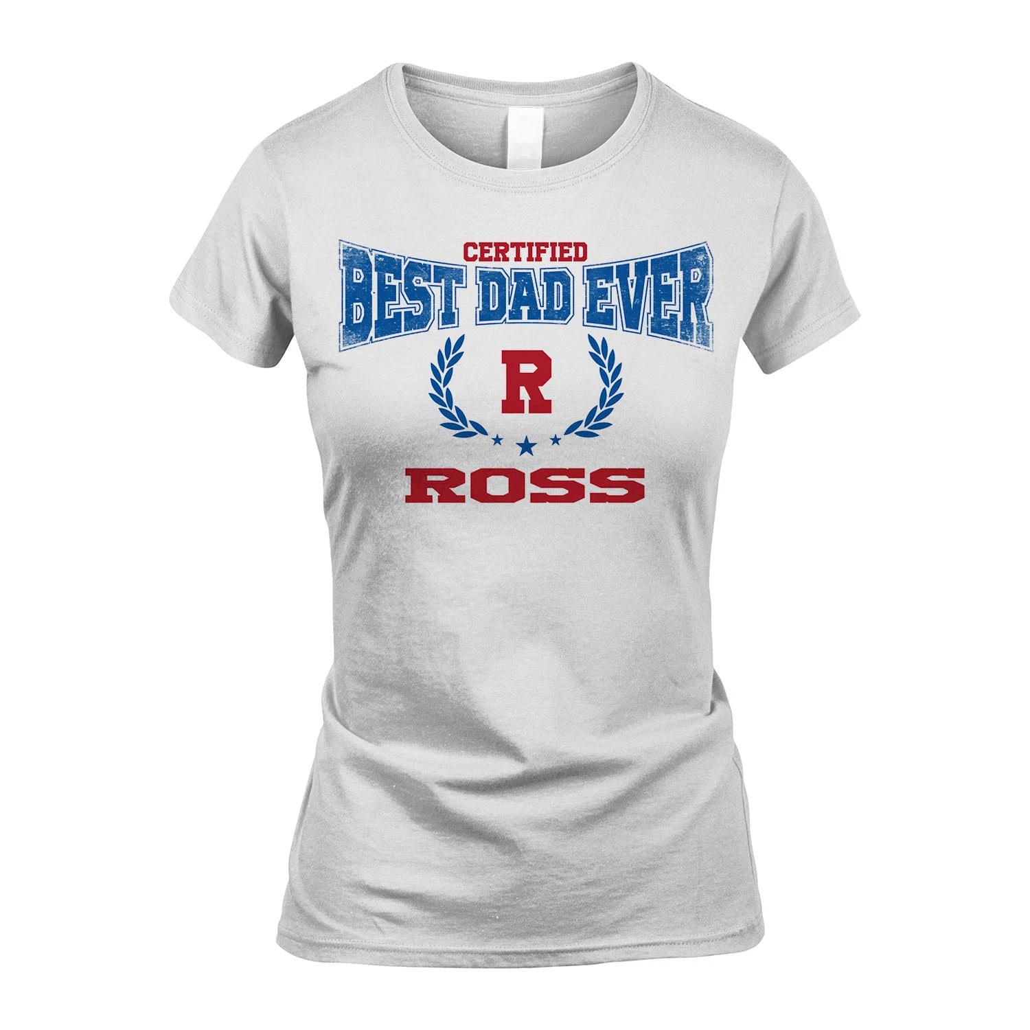 Certified Best Dad Ever Shirt ROSS M1-11