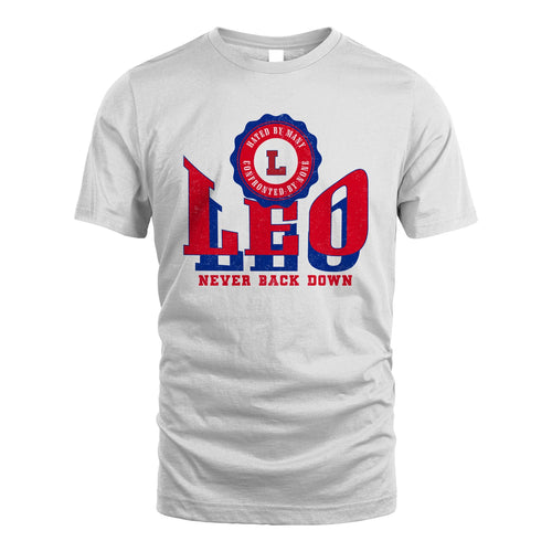 Your Name Never Back Down Shirt LEO M1-33