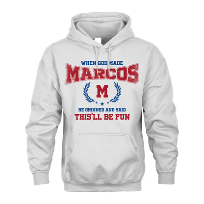 When God Made He Grinned And Said This'll Be Fun Shirt MARCOS M1-12