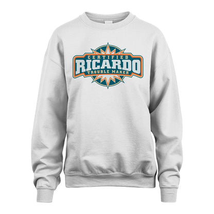 Certified Your Name Trouble Maker Shirt RICARDO M1-36