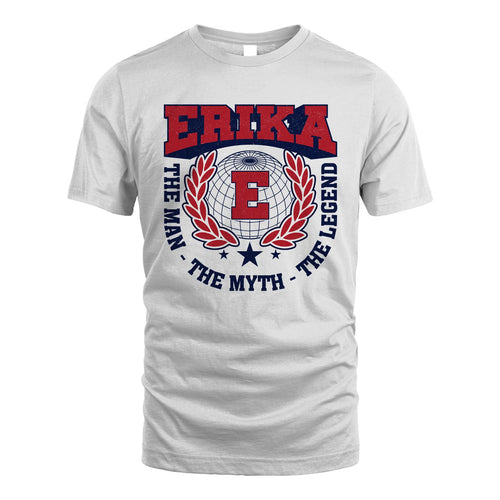 The Man The Myth The Legend Logo Shirt ERIKA M1-30