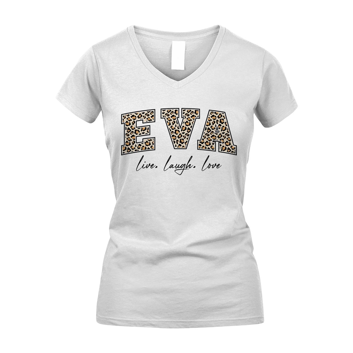 Live Laugh Love Custom Name With Leopard Pattern Shirt EVA M1-13