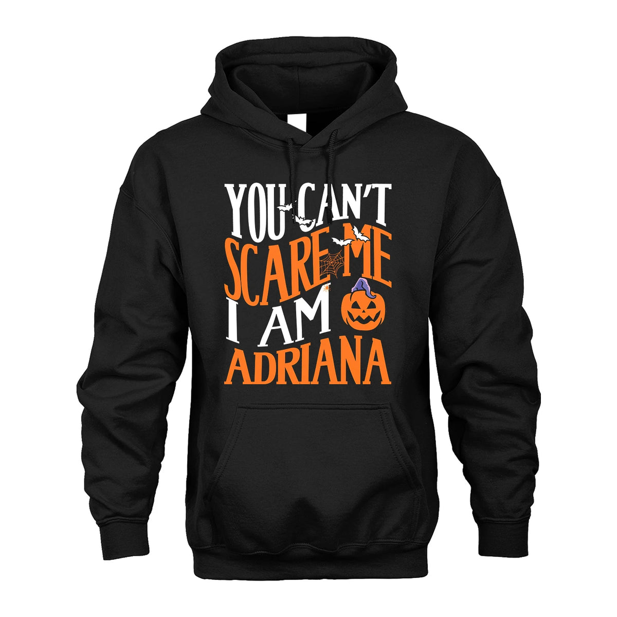 You Can't Scare Me I Am Funny Halloween Shirt ADRIANA M1-45