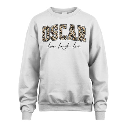 Live Laugh Love Custom Name With Leopard Pattern Shirt OSCAR M1-13