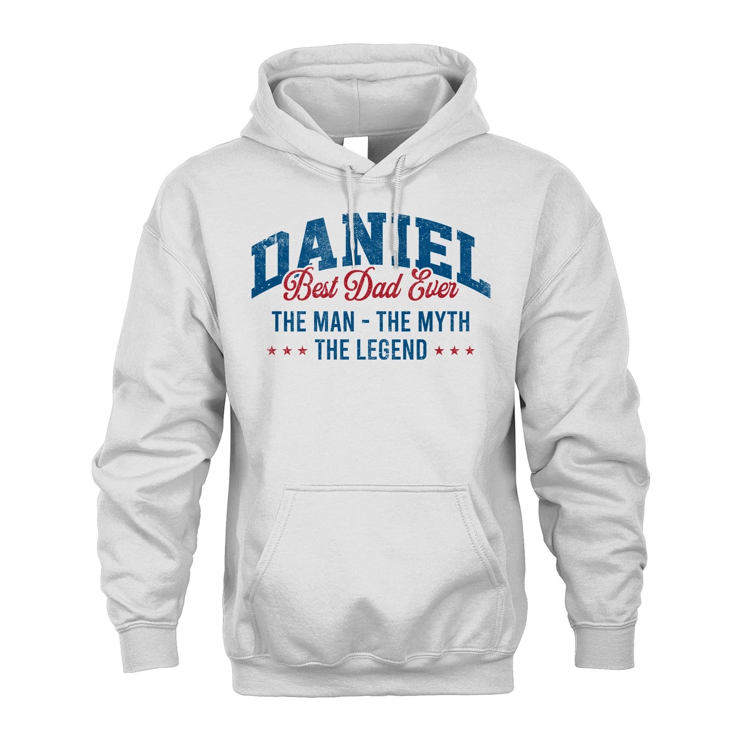 Best Dad Ever The Man The Myth The Legend DANIEL M1-7