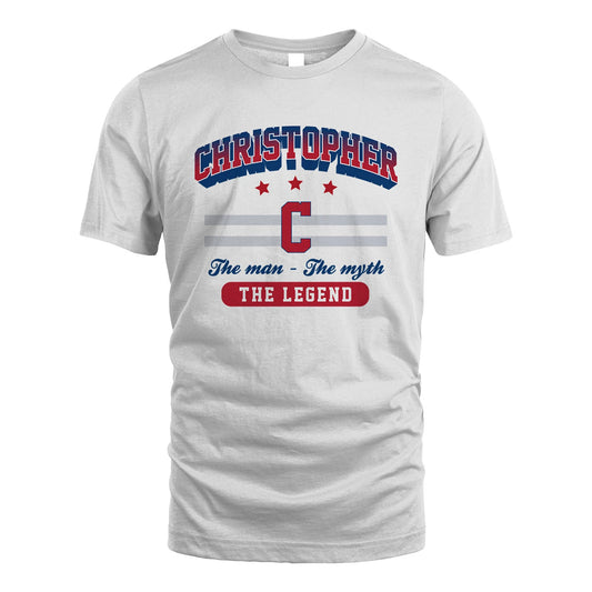 The Man The Myth The Legend With Your Name Shirt CHRISTOPHER M1-35