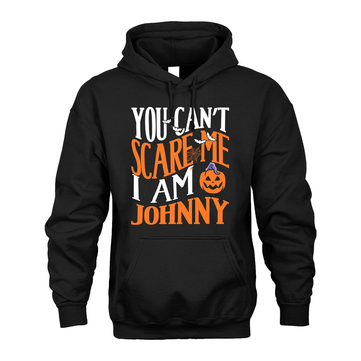 You Can't Scare Me I Am Funny Halloween Shirt JOHNNY M1-45
