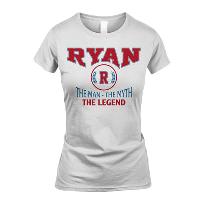 The Man The Myth The Legend Jet Style Shirt RYAN M1-9