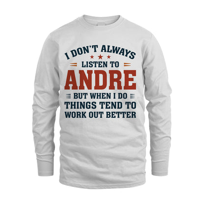 I Don't Always Listen To... ANDRE M1-2