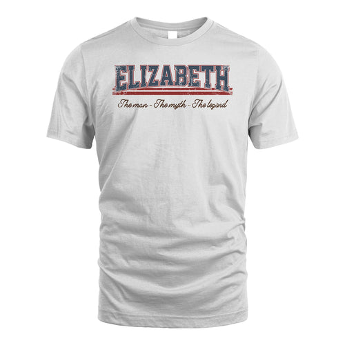 The Man The Myth The Legend Vintage Shirt ELIZABETH M1-6