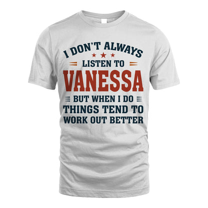 I Don't Always Listen To... VANESSA M1-2