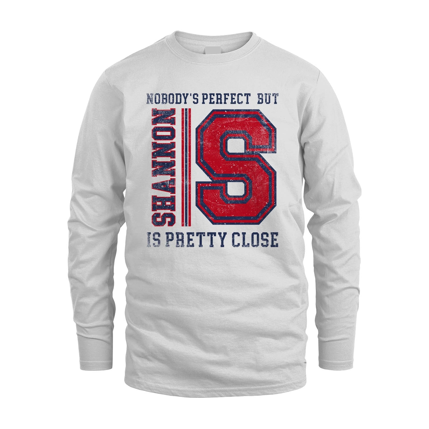 Nobody's Perfect, But Your Name Is Pretty Close SHANNON M1-21