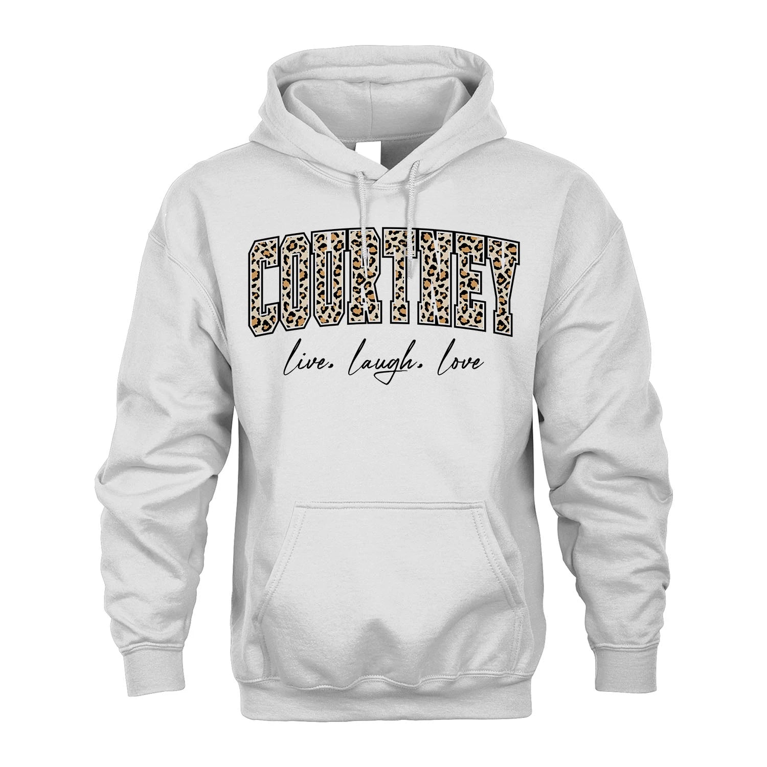 Live Laugh Love Custom Name With Leopard Pattern Shirt COURTNEY M1-13