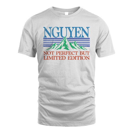 Your Name Not Perfect But Limited Edition Vintage Shirt NGUYEN M1-38