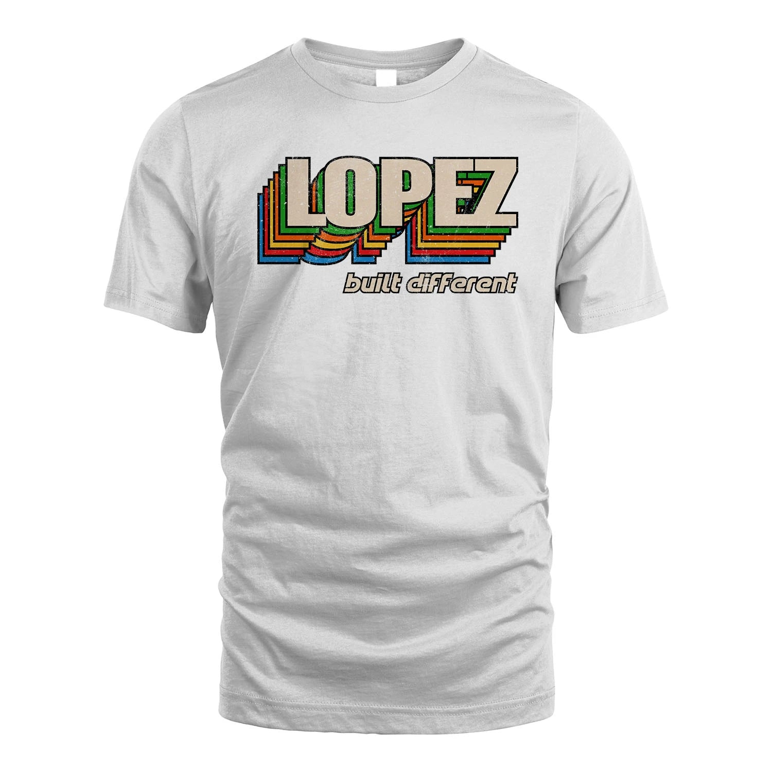 Your Name Built Different Retro Shirt LOPEZ M1-26