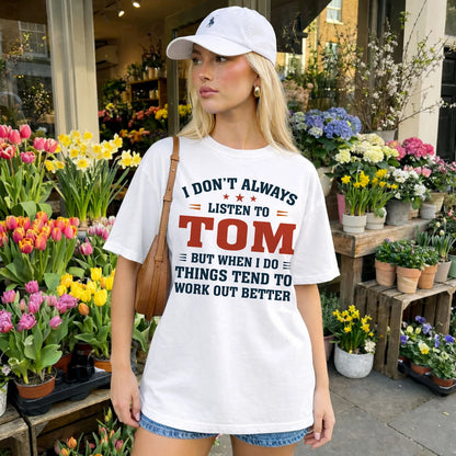 I Don't Always Listen To... TOM M1-2