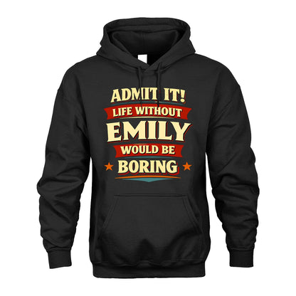 EMILY 13K1-503 Admit It Life Without...