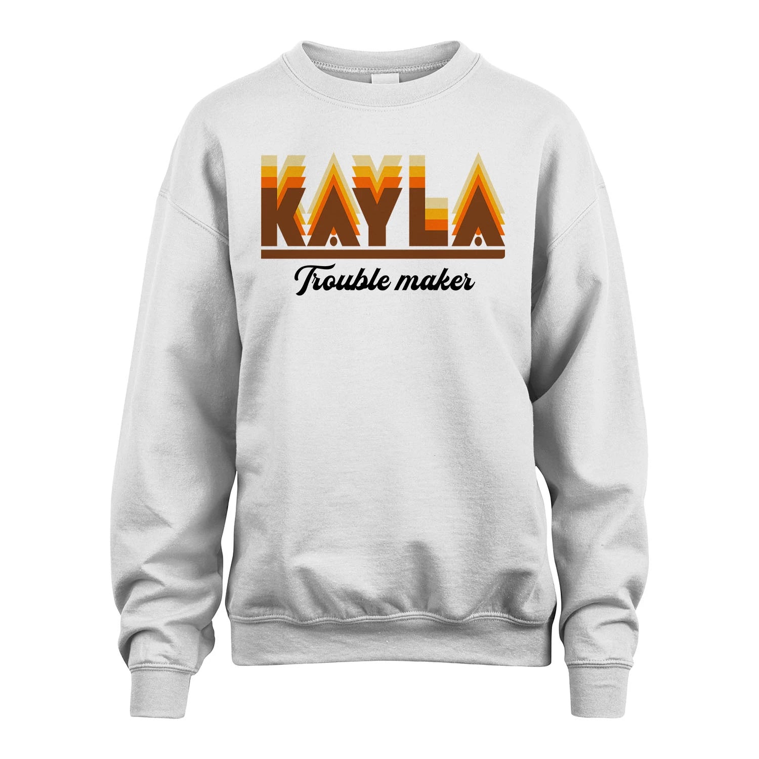 Your Name Trouble Maker Funny Shirt KAYLA M1-34