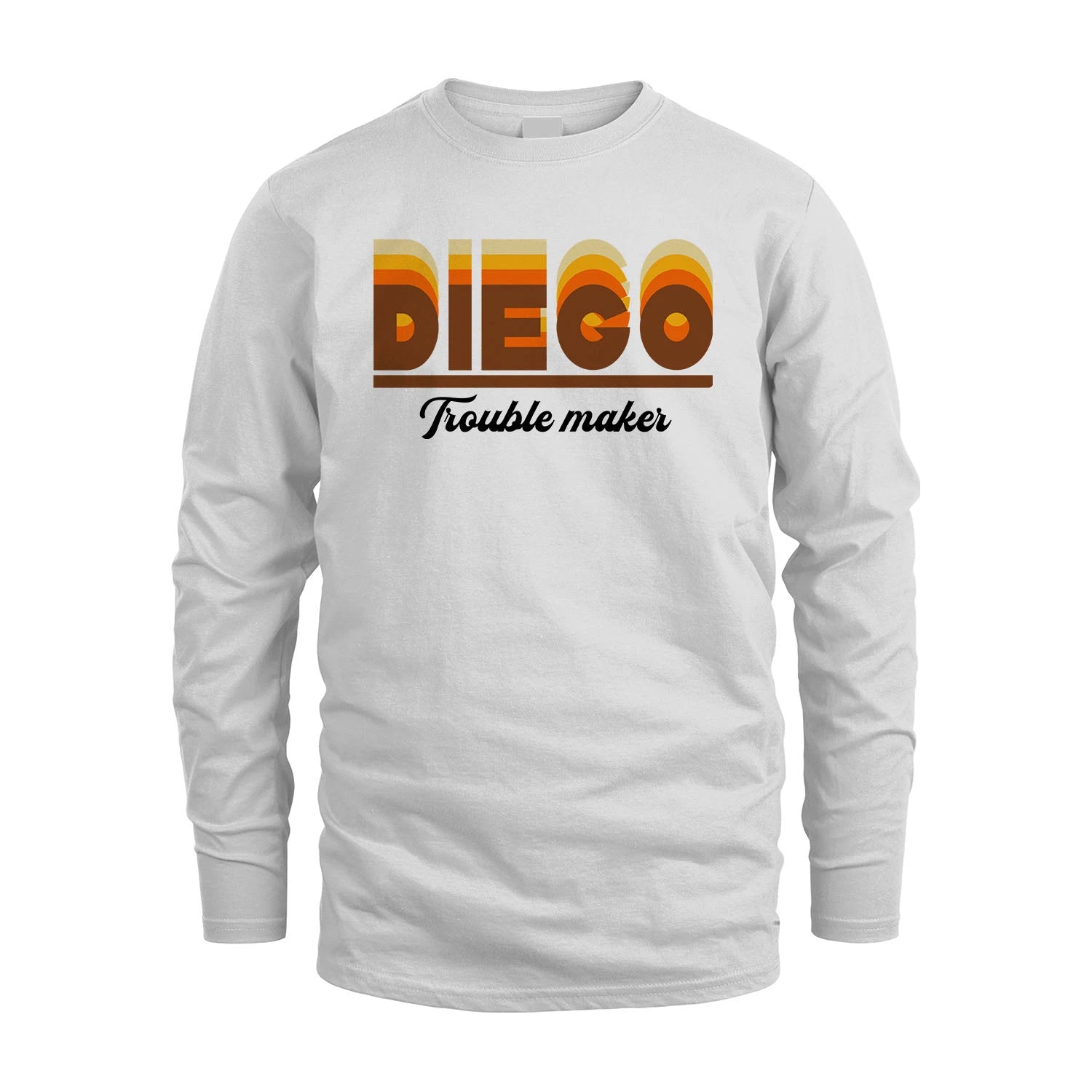 Your Name Trouble Maker Funny Shirt DIEGO M1-34