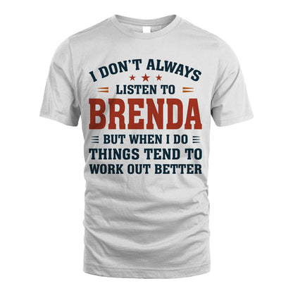 I Don't Always Listen To... BRENDA M1-2