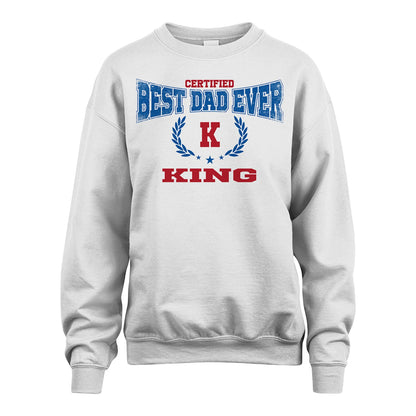 Certified Best Dad Ever Shirt KING M1-11
