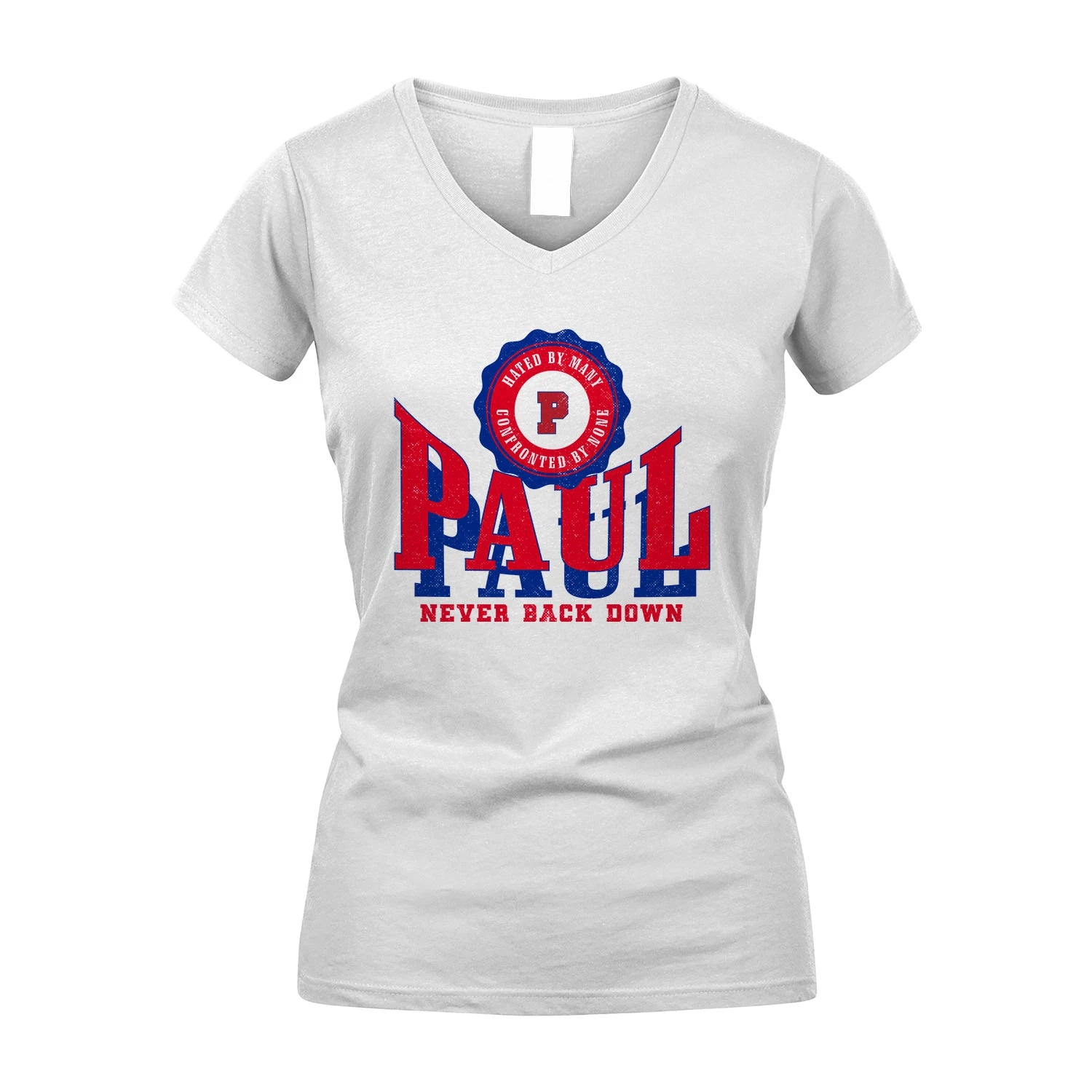 Your Name Never Back Down Shirt PAUL M1-33