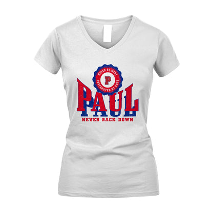 Your Name Never Back Down Shirt PAUL M1-33