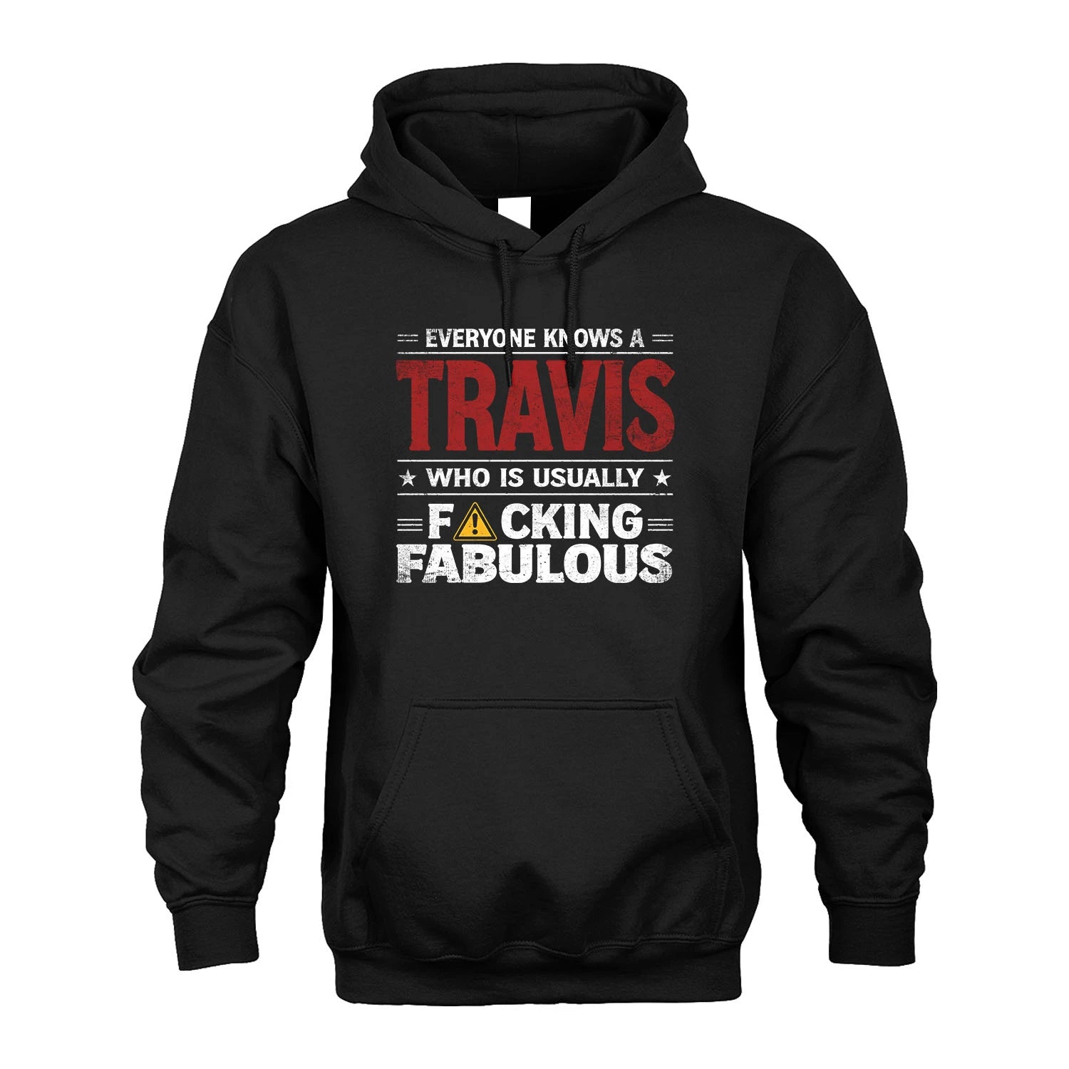 TRAVIS 13K1-565 Everyone Know A/An Name Who Is Usually...