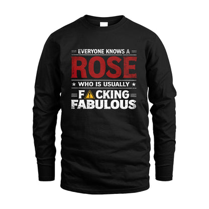 ROSE 13K1-565 Everyone Know A/An Name Who Is Usually...