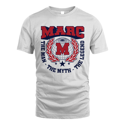 The Man The Myth The Legend Logo Shirt MARC M1-30