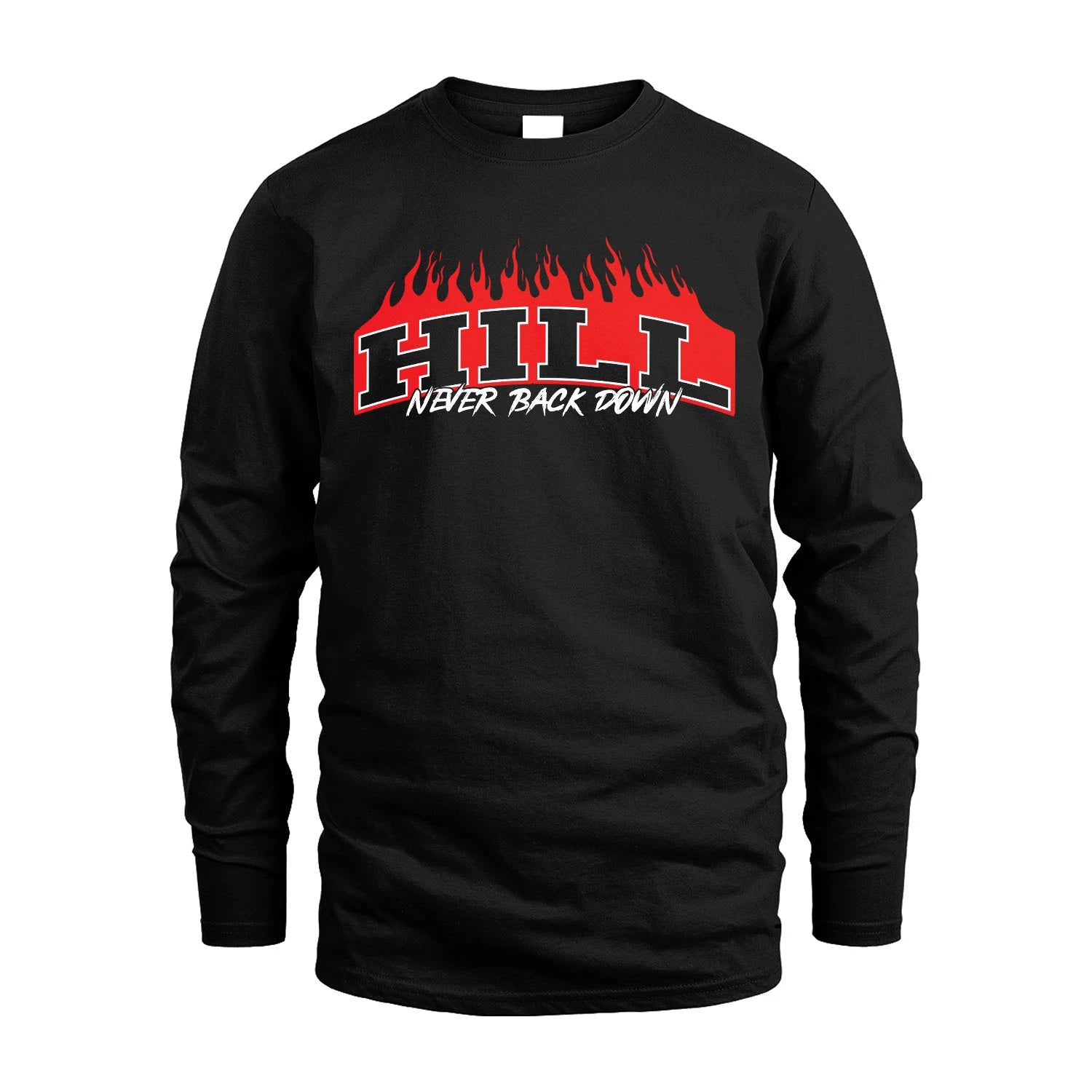 Never Back Down Your Name With Fire Shirt HILL M1-37