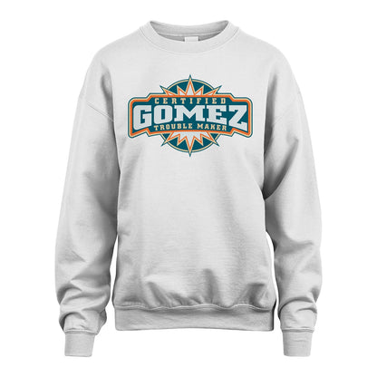 Certified Your Name Trouble Maker Shirt GOMEZ M1-36